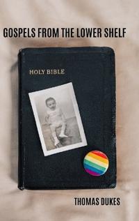 Bokomslag for "Gospels From the Lower Shelf"