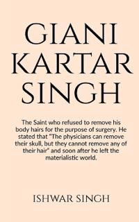 Sant Giani Kartar Singh Bhindranwale