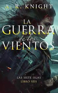 La Guerra de los Vientos