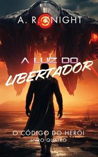 A Luz do Libertador