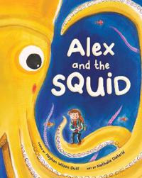 Bokomslag for "Alex and the Squid"