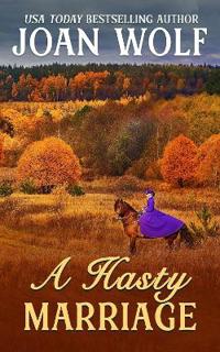 A Hasty Marriage