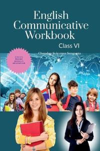 Bokomslag för "English Communicative Workbook Class VI"