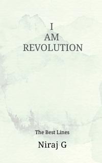 I Am Revolution