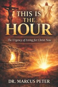 Peter, M: This is the Hour