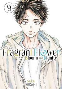 The Fragrant Flower Blooms with Dignity 9