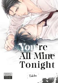 You're All Mine Tonight
