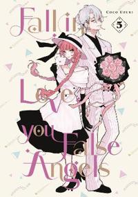 Fall In Love, You False Angels 5