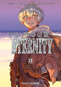 To Your Eternity 25