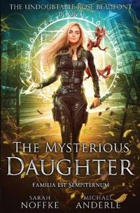 The Mysterious Daughter