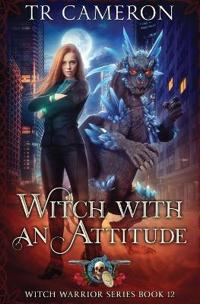 Witch With An Attitude