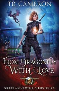 From Dragonfly with Love