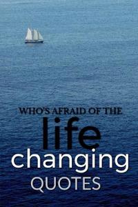 151 Quotes That Will Impact Your Life