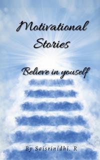 Motivational Stories !