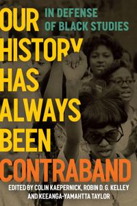 Bokomslag for "Our History Has Always Been Contraband"