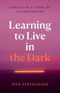Bokomslag for "Learning to Live in the Dark"