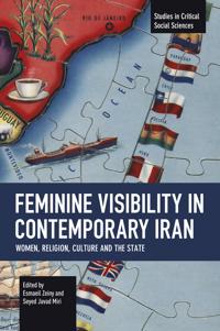 Feminine Visibility in Contemporary Iran
