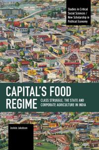 Capital's Food Regime