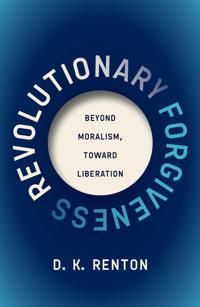 Bokomslag for "Revolutionary Forgiveness"