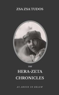 The Hera-Zeta Chronicles