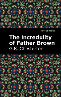 The Incredulity of Father Brown