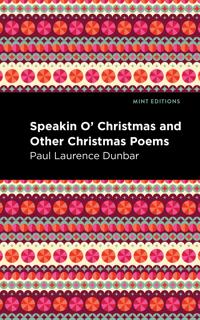 Bokomslag för "Speakin O' Christmas and Other Christmas Poems"