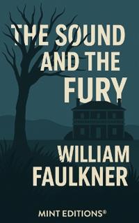 Bokomslag för "The Sound and the Fury"