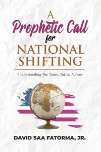 Bokomslag för "A Prophetic Call for National Shifting"