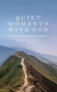 Bokomslag för "Quiet Moments with God for Teens"