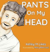 Pants On My Head