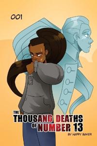 The Thousand Deaths of Number 13