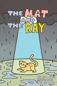 The Mat and the Ray