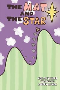The Mat and the Star