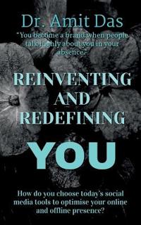 Reinventing and Redefining You