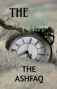 The last phase of life