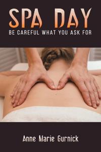 Bokomslag for "Spa Day - Be Careful What You Ask For"