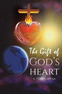 Bokomslag för "The Gift of God's Heart"