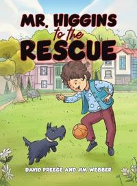 Bokomslag for "Mr. Higgins to the Rescue"