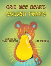 Bokomslag för "Gris Wee Bear’s Golden Pears"