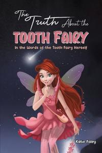 Bokomslag for "The Truth About the Tooth Fairy"
