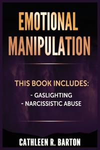 Emotional Manipulation