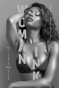 Woman Ink Black & White Edition