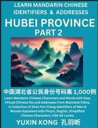 Hubei Province of China (Part 2)