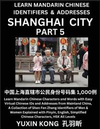 Shanghai City of China (Part 5)