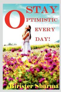 Stay Optimistic Every Day!