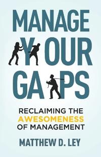 Bokomslag för "Manage Your Gaps"