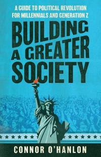 Bokomslag för "Building a Greater Society"