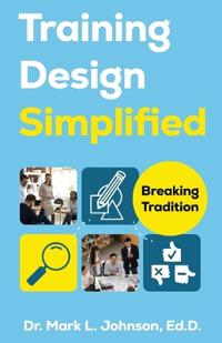 Training Design Simplified