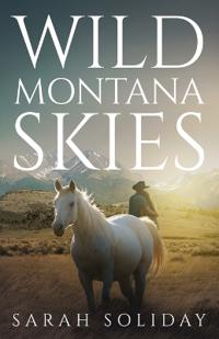 Wild Montana Skies