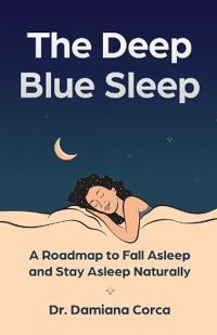 The Deep Blue Sleep